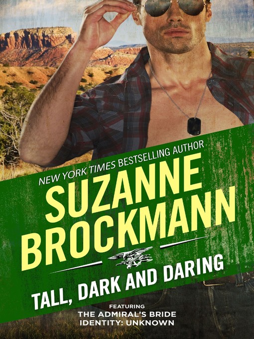 Title details for Tall, Dark and Daring by Suzanne Brockmann - Available